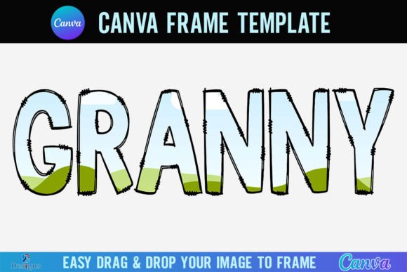 Download Granny Canva Frame Template Letters Font - Template Collection